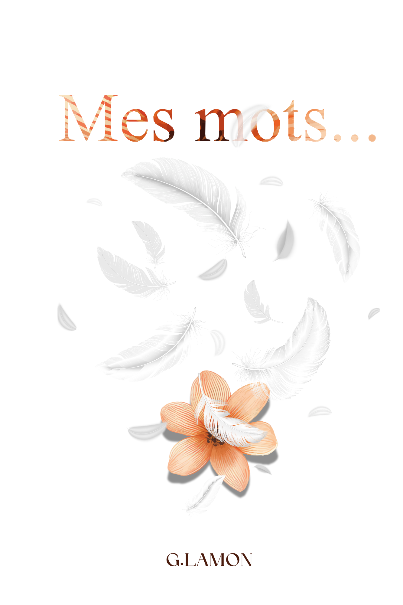 "Mes mots..."